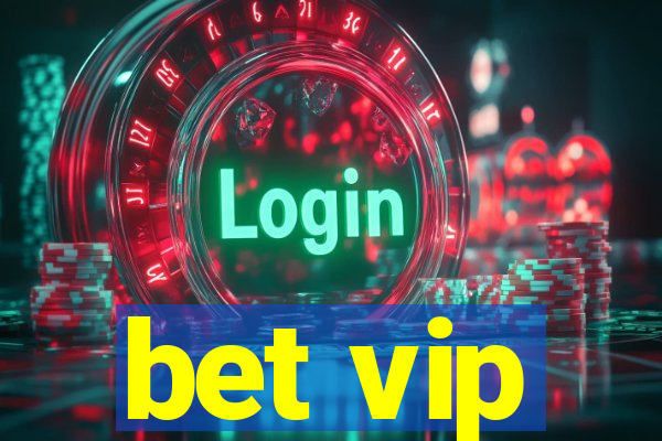 bet vip